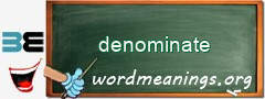 WordMeaning blackboard for denominate